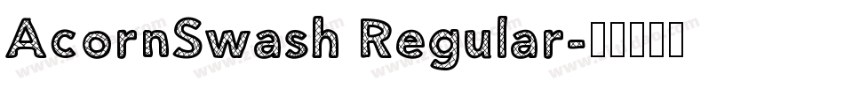 AcornSwash Regular字体转换